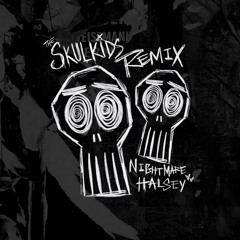 Halsey - Nightmare (SkulKids Remix)