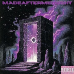 Grax - MadeAfterMidnight x B4pm