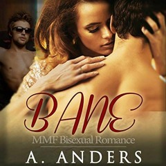 View PDF EBOOK EPUB KINDLE Bane: MMF Bisexual Romance by  A. Anders,Alex Anders,GoBeBi LLC ✉️