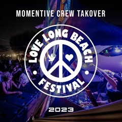 Love Long Beach Festival - 2023 - MOMENTIVE TAKOVER: Axja b2b Chief Jesta b2b Nodsy