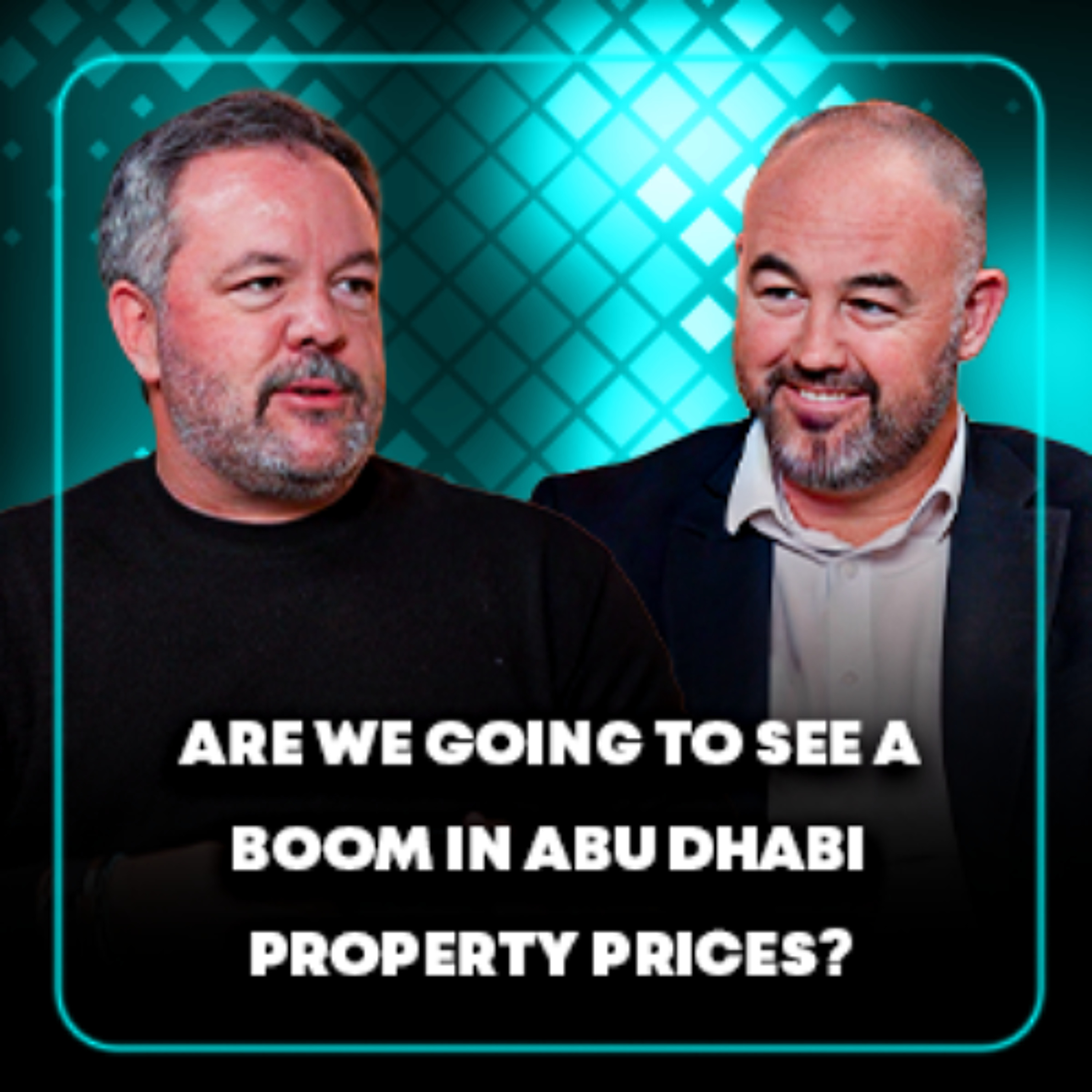 Are We Going to See a Boom in Abu Dhabi Property Prices episode artwork