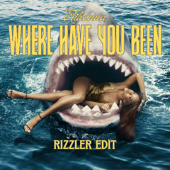 [PREVIEW] Where Have You Been ( Rizzler Edit ) ( UNFILTERED = CLICK LINK DOWNLOAD )