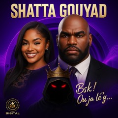 SHATTA GOUYAD
