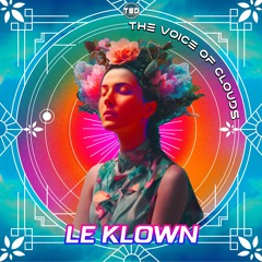 Le Klown - Voice Of Clouds ( Free Download )