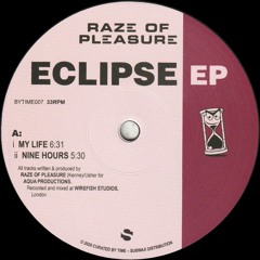 Raze of Pleasure - Eclipse EP (BYTIME007)