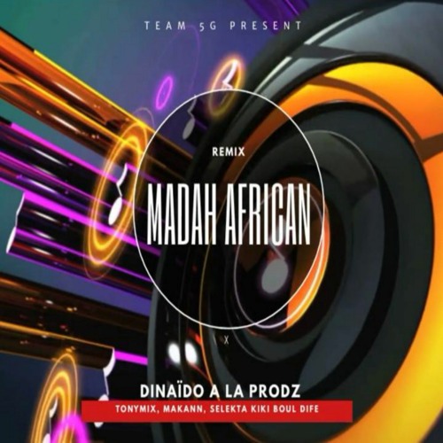 Bò Lakay La Male Si Nadia La Male X Tony Mix, Makann,Kiki, Afro Deux Dinaïdo TEAM 5G