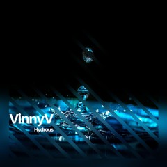 Vinny V - Hydrous