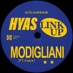 [EUKG - 01] Hyas - Modigliani (ft. Kaba)