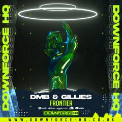 Dmb & Gillies - Frontier (Available at Downforce HQ)