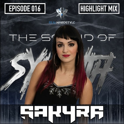 The Sound Of Sylenth EP016 | Sakyra @ REALHARDSTYLE.NL 04.11.2021