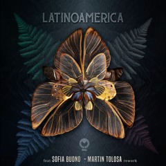 FREE DOWNLOAD: Calle 13 - Latinoamerica Ft. Sofia Buono (Martin Tolosa Rework)