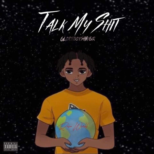 Talk My Shit
