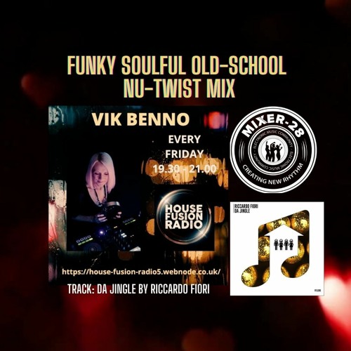 VIK BENNO Funky & Soulful Old-School Nu-Twist Mix