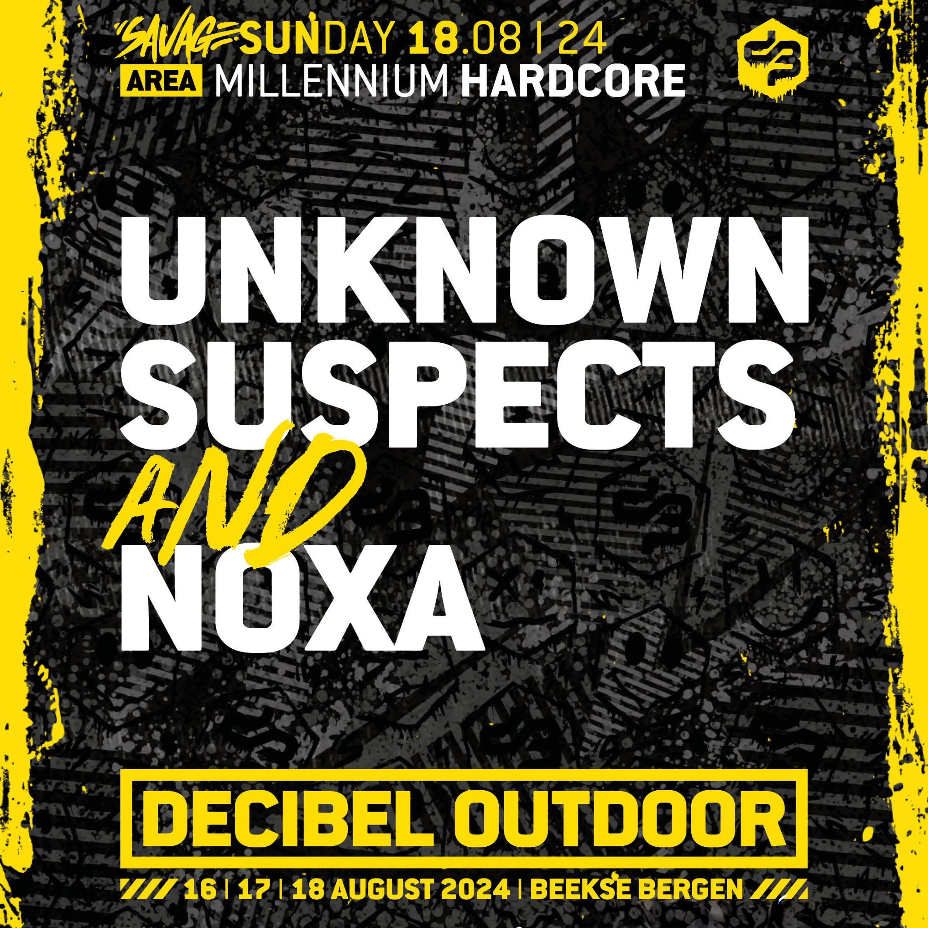 Unknown Suspects & Noxa | Decibel outdoor 2024 | Millennium Hardcore | SAVAGE SUNDAY episode artwork