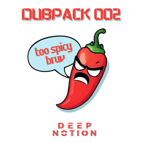 Dub Pack VOL.02 - OUT NOW!