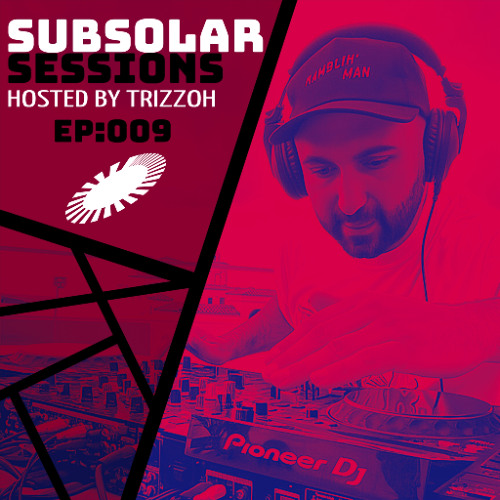 Trizzoh - Subsolar Sessions 009 2026-01-06