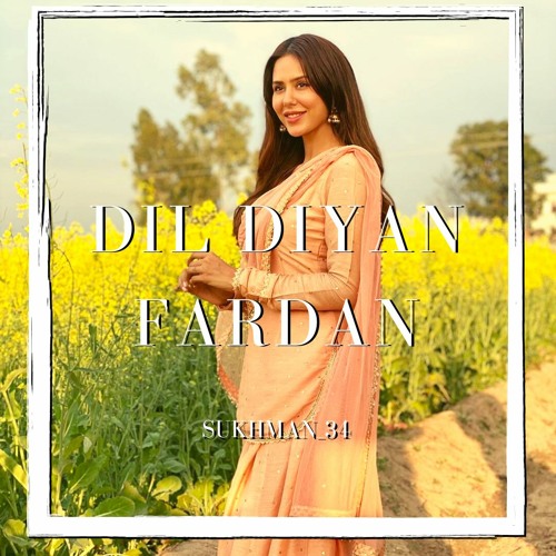 Dil Diyan Fardan - Harjit Harman