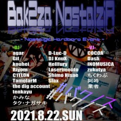 Bak2za NostalziA(#バクノス) 8/22 DJ MIX