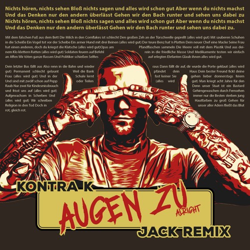 Kontra K - Augen Zu (Alright) Remix 2021 I JACK REMIX