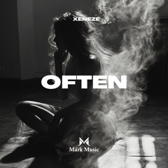 XENEZE - Often
