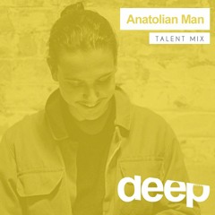 Deephouseit Talent Mix - Anatolian Man