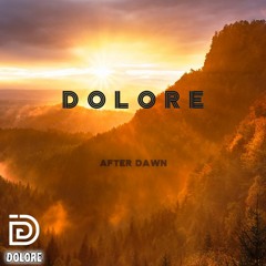 Dolore - After Dawn