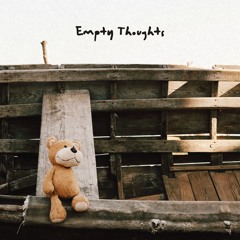 empty thoughts