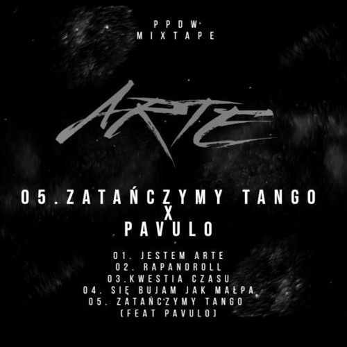 05. Arte x Pavulo - Zatańczymy tango