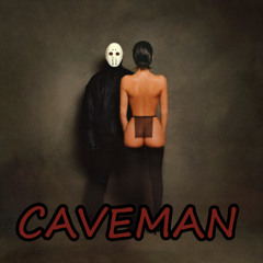 CAVEMAN