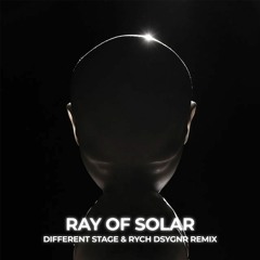 Swedish House Mafia - Ray Of Solar (Different Stage & RYCH DSYGNR Remix)