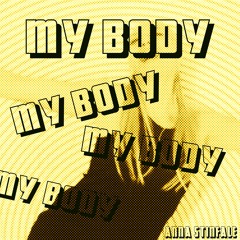 MY BODY
