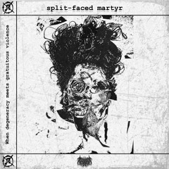 split-faced martyr