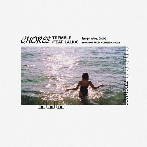 Tremble (feat. LÂLKA)