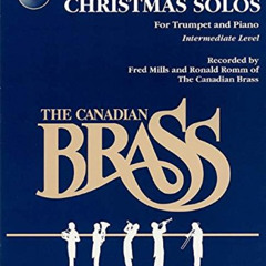 DOWNLOAD KINDLE ✏️ The Canadian Brass Christmas Solos For Trumpet and Piano Intermedi
