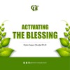 Actvating the Blessing - Pastor Segun Obadje (Ph.D) - BS20052020