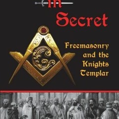 ( Rndy ) Sworn in Secret: Freemasonry and the Knights Templar by  Sanford Holst ( 11iV )