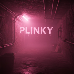 Plinky : First 8 Minutes
