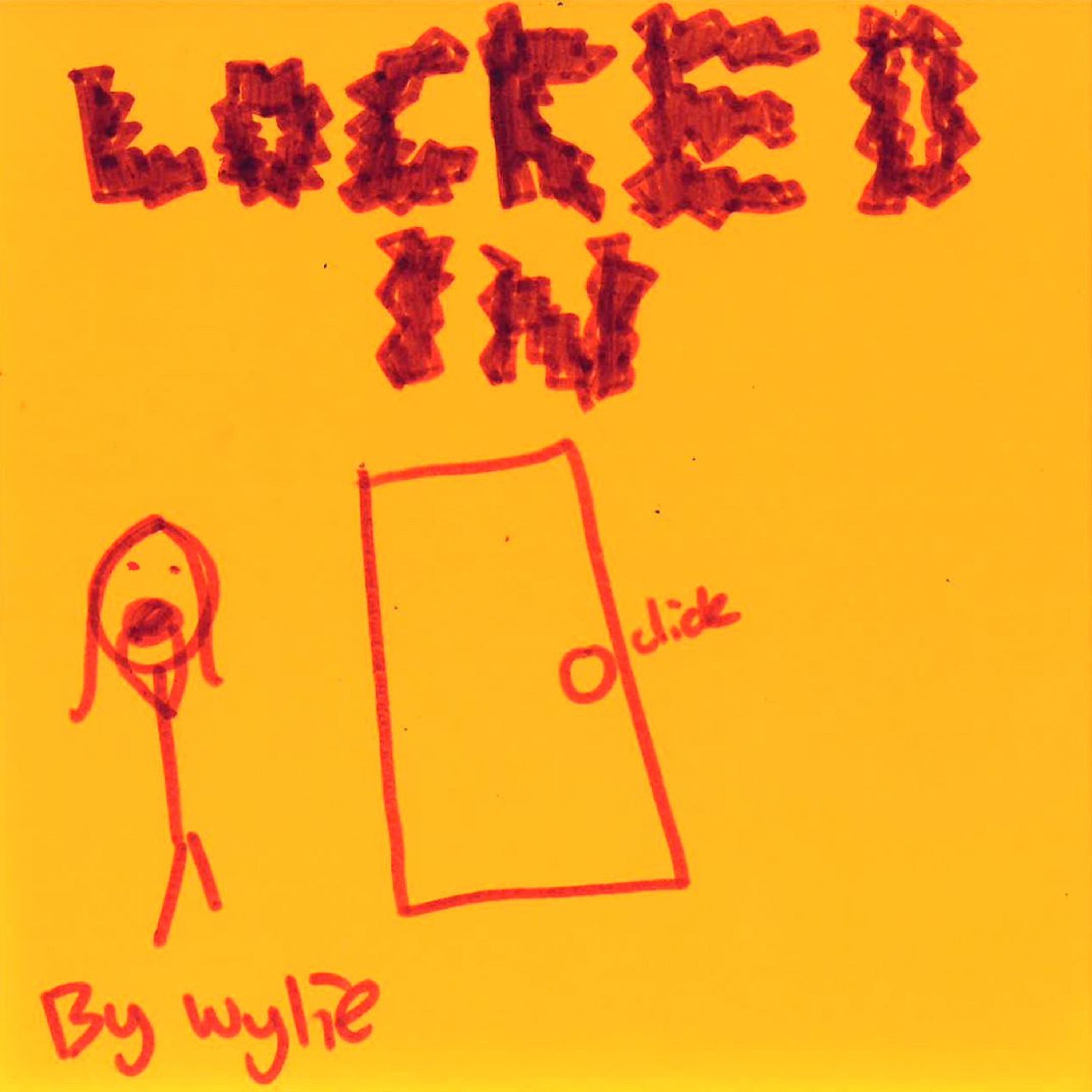 Locked In by Wylie episode artwork