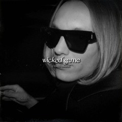 wicked game edit audio - chris isaak