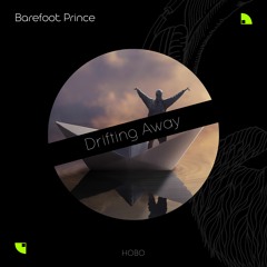 Barefoot Prince - Drifting Away