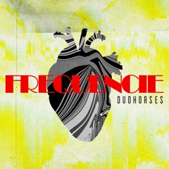 DuoHorses - Frequencie (Extended Mix) [Free Download]