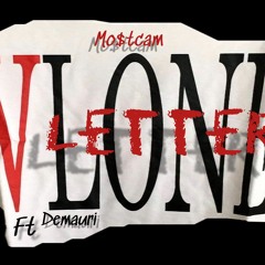 "V Letter" Ft Demauri (Prod.pesotalk)