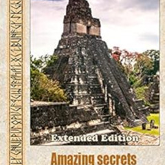 READ PDF ✅ Amazing Secrets of the Ancient World (Extended edition): Great powers of f