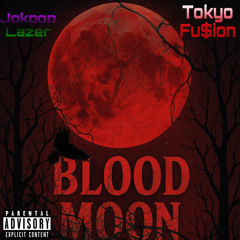 BL00DMOON (Prod. nicelchapo)