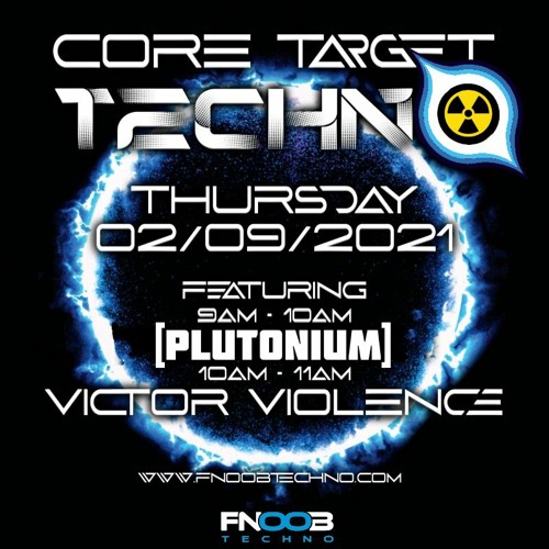 CORE TARGET TECHNO #001 - [PluToNiuM]