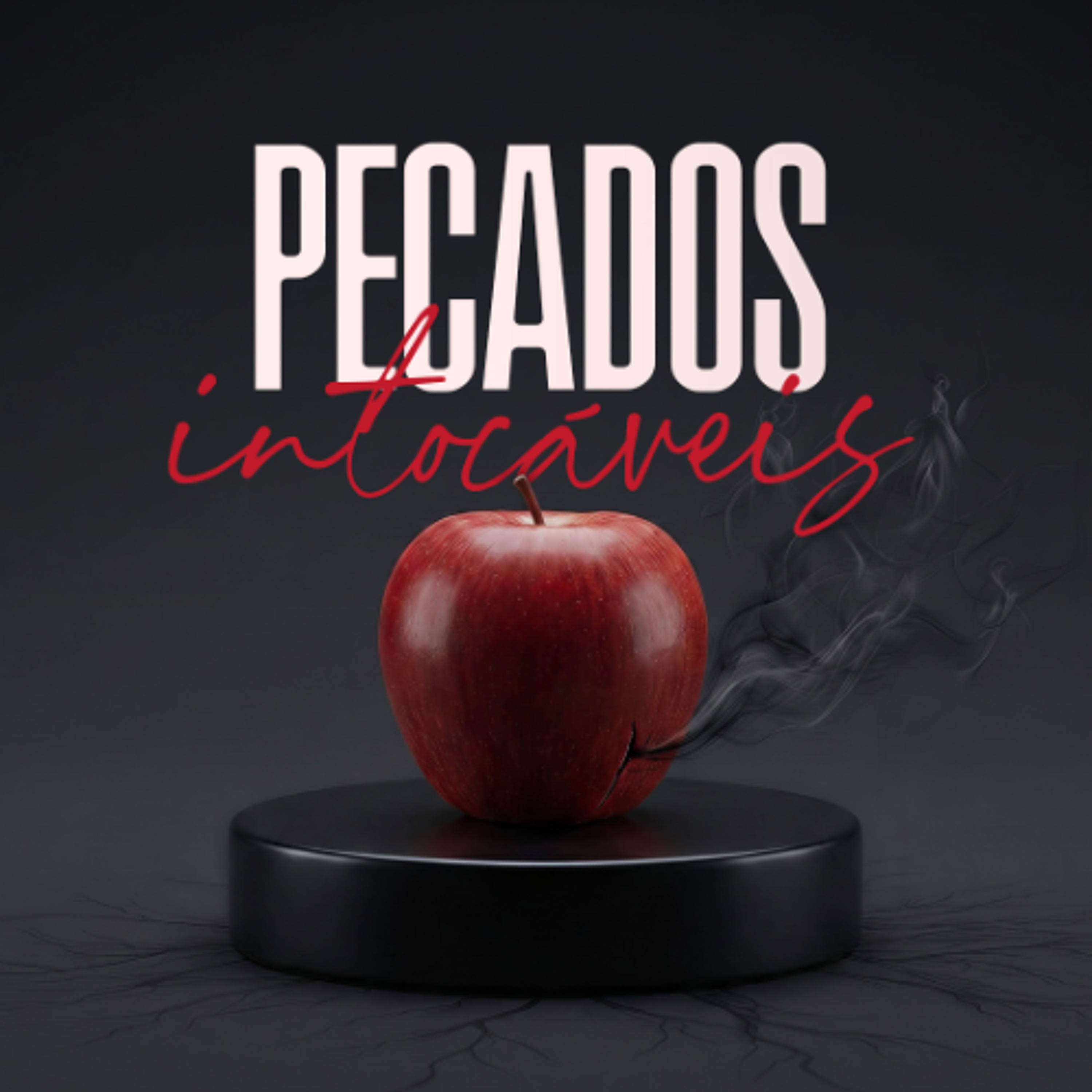 Pecados intocáveis - Leonardo Salgado | Aula 02