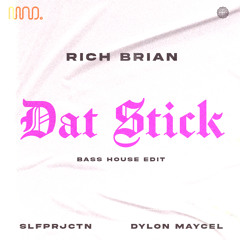 Rich Brian - Dat Stick (SLFPRJCTN & Dylon Maycel Edit)