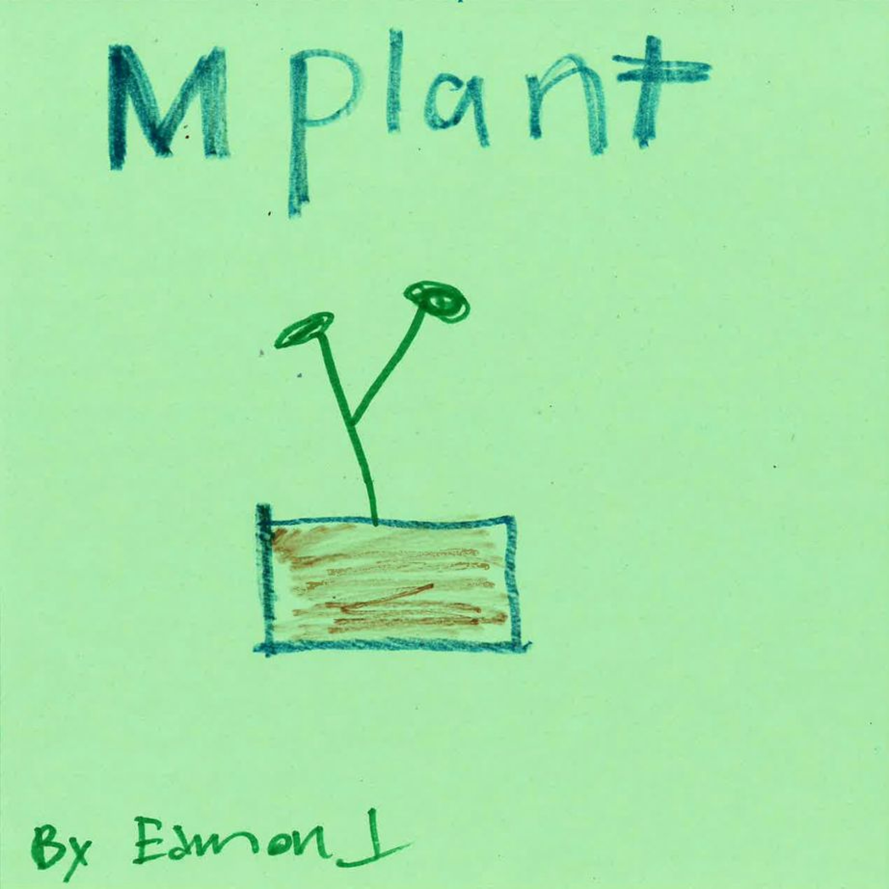 My Planter by Edmond episode artwork