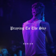 lil peep - praying to the sky ( sxvzxv )