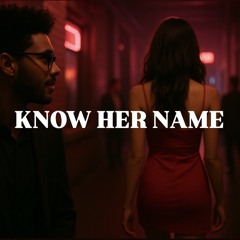 Ja Enigma - KNOW HER NAME
